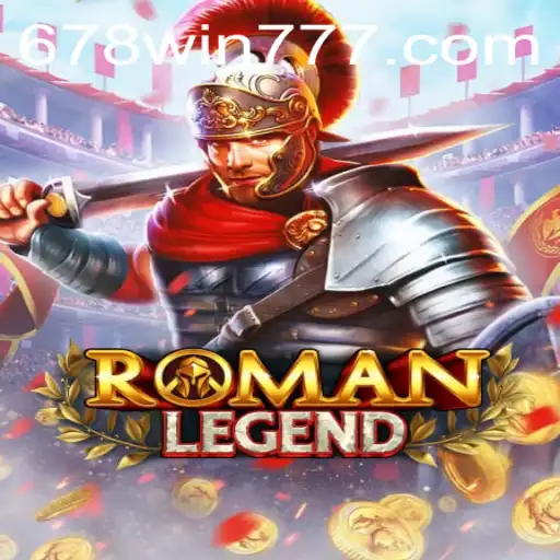 Exploring the World of RomanLegend: A Unique Gaming Experience